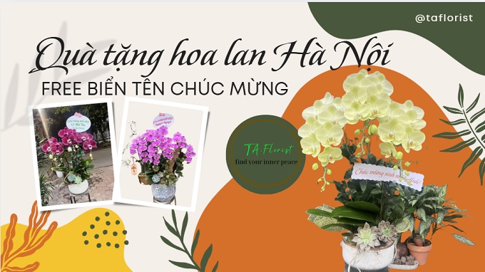 quà tặng hoa lan tặng miễn phí biển tên chúc mừng
